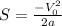 S = \frac{ - V_0^2}{2a}