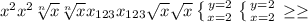 x^{2} x^{2} \sqrt[n]{x} \sqrt[n]{x} x_{123} x_{123} \sqrt{x} \sqrt{x} \left \{ {{y=2} \atop {x=2}} \right. \left \{ {{y=2} \atop {x=2}} \right. \geq \geq