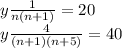 y \frac{1}{n(n+1)}=20 \\y \frac{4}{(n+1)(n+5)}=40