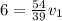 6 = \frac{54}{39}v_1