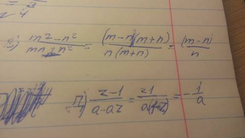 Сократите дробь: в). m^2-n^2/mn+n^2 д). z-1/a-az