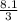 \frac{8.1}{3}