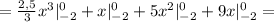 = \frac{2,5}{3} x^3|_{-2}^0+x|_{-2}^0 + 5x^2|_{-2}^0+9x|_{-2}^0 =