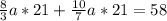 \frac{8}{3} a *21 + \frac{10}{7}a*21=58