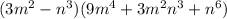 (3m^2-n^3)(9m^4+3m^2n^3+n^6)