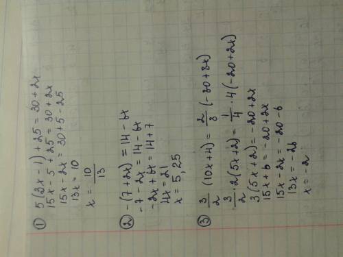 1)5(3x-1)+25=30+2x 2) -(7+2x)=14-6x 3)3/2(10x+4)=2/8(-80+8x) решите )