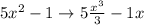 5x^2-1 \to 5 \frac{x^3}{3} -1x