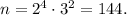 n=2^4\cdot 3^2=144.