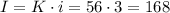 I=K\cdot i=56\cdot 3=168