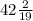 42 \frac{2}{19}