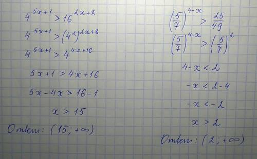 4^(5x-1)> 16^(2x+8) (5/7)^4-x> 25/49