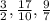 \frac{3}{2} , \frac{17}{10} , \frac{9}{7}