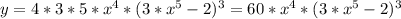 y=4*3*5*x^{4}*(3* x^{5} -2 )^{3}=60*x^{4}*(3*x^{5}-2)^{3}