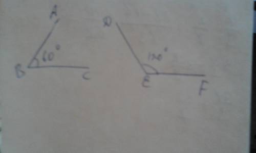 Постройте угол abc равный 60° и угол def равный 120° начерите и скинте фотку