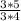 \frac{3*5}{3*4}