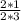 \frac{2*1}{2*3}