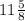 11\frac{5}{8}