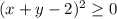 (x+y-2)^2 \geq 0