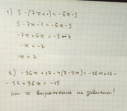 1) 5-(7x+1)=-6x-3 2)-36x+17-4(8-9x)при x=11,3