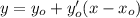 y=y_o+y'_o(x-x_o)