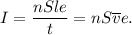 I= \dfrac{nSle}{t}=nS\overline{v}e.