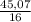 \frac{45,07}{16}