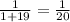 \frac{1}{1+19} = \frac{1}{20}