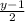 \frac{y-1}{2}