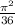 \frac{ \pi ^{2} }{36}