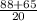 \frac{88+65}{20}