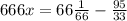 666 x=66 \frac{1}{66} - \frac{95}{33}