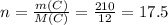 n = \frac{m(C)}{M(C)} = \frac{210}{12} = 17.5