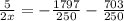 \frac{5}{2x} =- \frac{1797}{250} - \frac{703}{250}