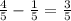 \frac{4}{5} - \frac{1}{5} = \frac{3}{5}