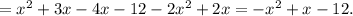 =x^{2}+3x-4x-12-2x^{2}+2x=-x^{2}+x-12.