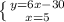 \left \{ {{y=6x-30} \atop {x=5}} \right.