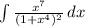 \int\limits^{} { \frac{x^7}{(1+x^4)^2} } \, dx