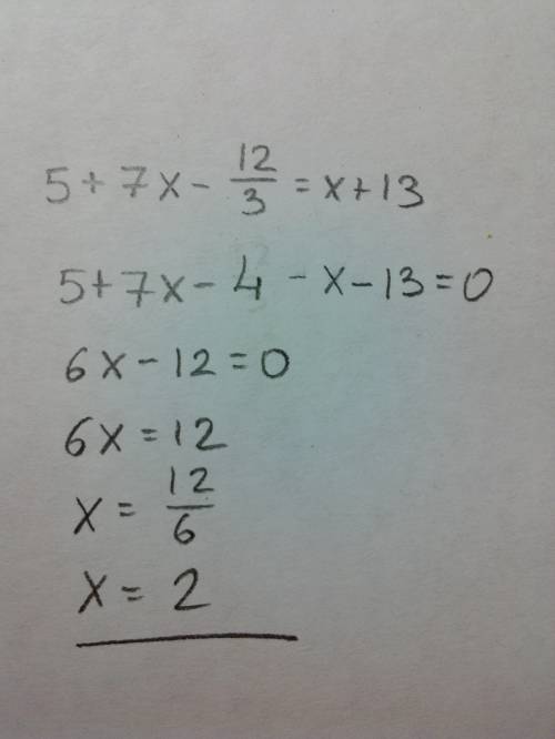 Уравнение 6класс 5+7х-12дробь3=х+13