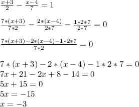 \frac{x+3}{2} - \frac{x-4}{7} =1\\\\&#10; \frac{7*(x+3)}{7*2} - \frac{2*(x-4)}{2*7} -\frac{1*2*7}{2*7}=0\\\\&#10; \frac{7*(x+3)-2*(x-4)-1*2*7}{7*2} =0\\\\&#10;7*(x+3)-2*(x-4)-1*2*7=0\\&#10;7x+21-2x+8-14=0\\&#10;5x+15=0\\&#10;5x=-15\\&#10;x=-3