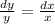 \frac{dy}{y}=\frac{dx}{x}