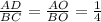 \frac{AD}{BC} = \frac{AO}{BO} = \frac{1}{4}