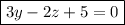 \boxed{3y-2z+5=0}