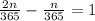 \frac{2n}{365} - \frac{n}{365}=1&#10;