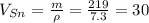 V_{Sn}= \frac{m}{\rho}= \frac{219}{7.3} = 30