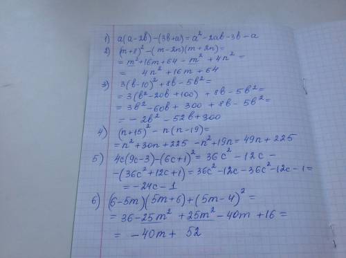 Выражение 1). a(a-+a)= 2). (m+8)^2-(m-2n)(m+2n)= 3). 3(b-10)^2+8b-5b^2= 4). (n+15)^2-n(n-19)= 5). 4c