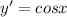 y'=cosx