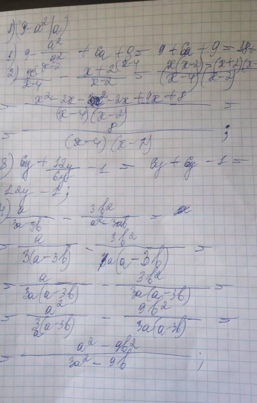 1. сократить 9-a^2/a^2+6a+9 2. решить x/x-4 - x+2/x-2 6y+12y/6y-1 a/3a-9b - 3b^2/a^2-3ab