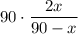 90\cdot \dfrac{2x}{90-x}