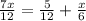 \frac{7x}{12} = \frac{5}{12} + \frac{x}{6}