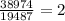 \frac{38974}{19487} =2